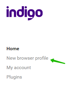Indigo Browser new browser profile